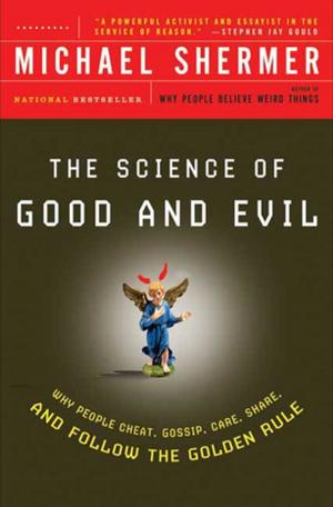 Book cover of The Science of Good and Evil