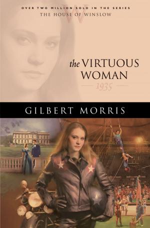 Cover of the book Virtuous Woman, The (House of Winslow Book #34) by Alison Stuart