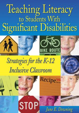 Cover of the book Teaching Literacy to Students With Significant Disabilities by 