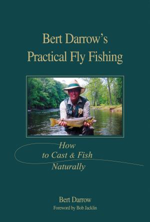 Book cover of Bert Darrow's Practical Fly Fishing