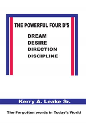 Cover of the book The Powerful Four D's by A.O. Norris
