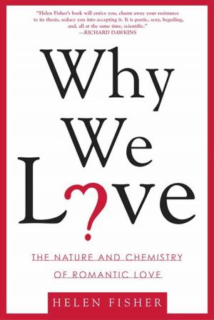 Cover of the book Why We Love by Olivia Judson
