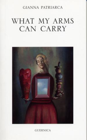 Book cover of What My Arms Can Carry