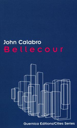 Cover of the book BELLECOUR by Kristin Andrychuk