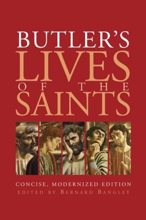 Cover of the book Butler's Lives of the Saints by Sybil Macbeth, Andy Macbeth