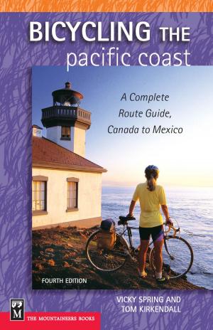 Cover of the book Bicycling the Pacific Coast by Matt Samet