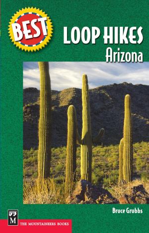Book cover of Best Loop Hikes Arizona