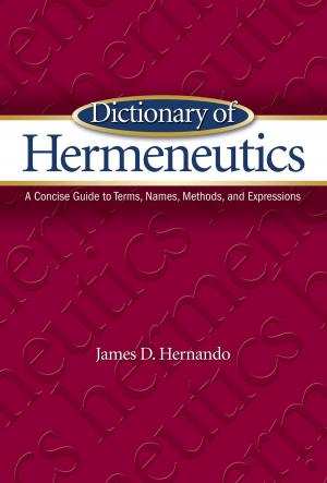 Cover of the book Dictionary of Hermeneutics by Heath Adamson