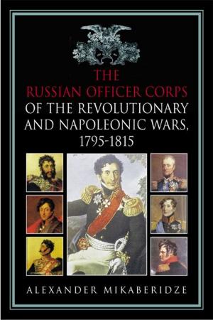 Cover of the book Russian Officer Corps of the Revolutionary and Napoleonic Wars by Richard Miller