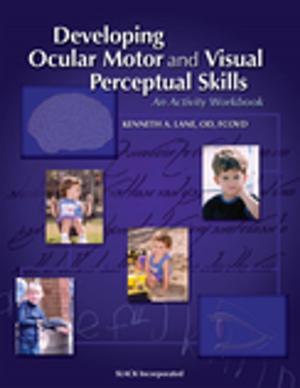 Cover of Developing Ocular Motor and Visual Perceptual Skills