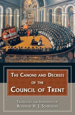 Cover of the book The Canons and Decrees of the Council of Trent by Rev. Fr. Francis J. Finn S.J.