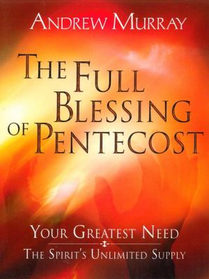 Cover of the book The Full Blessing of Pentecost by Watchman Nee