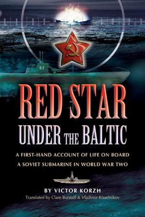 Cover of the book Red Star Under the Baltic by Gareth Glover
