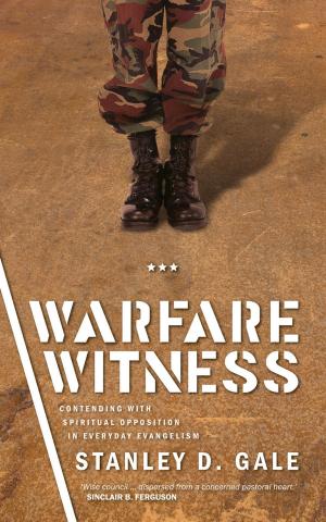 Cover of the book Warfare Witness by Lloyd-Jones, Martyn