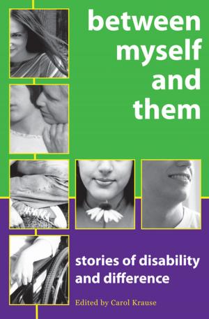 Cover of the book Between Myself and Them by Marie-Francine Herbert