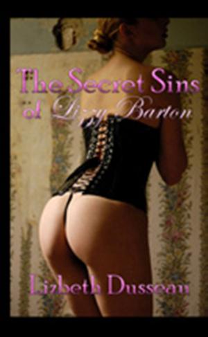 Book cover of The Secret Sins of Lizzy Barton