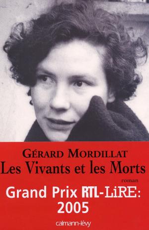 Cover of the book Les Vivants et les Morts - Prix RTL/LIRE 2005 by Gail Carriger