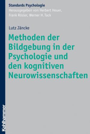 Cover of the book Methoden der Bildgebung in der Psychologie und den kognitiven Neurowissenschaften by Dieter Schnocks