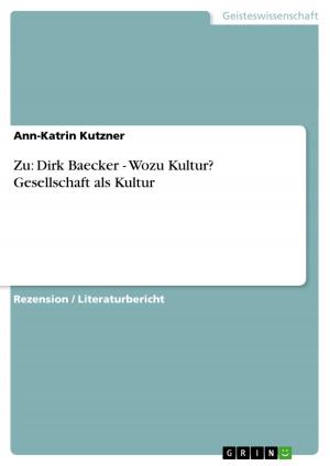 bigCover of the book Zu: Dirk Baecker - Wozu Kultur? Gesellschaft als Kultur by 