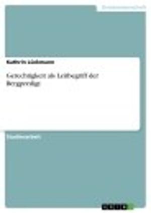 Cover of the book Gerechtigkeit als Leitbegriff der Bergpredigt by Markus Wagner