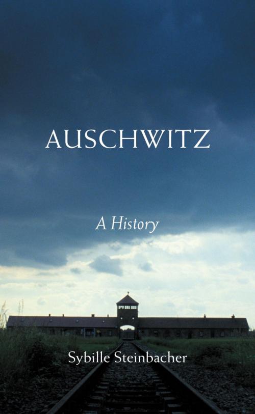 Cover of the book Auschwitz by Sybille Steinbacher, Penguin Books Ltd