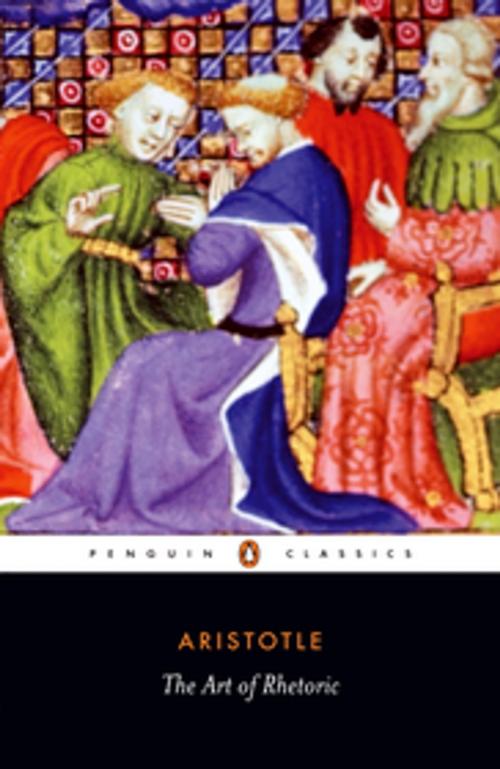 Cover of the book The Art of Rhetoric by Aristotle, Penguin Books Ltd