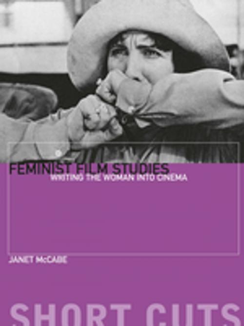 Cover of the book Feminist Film Studies by Janet McCabe, Columbia University Press