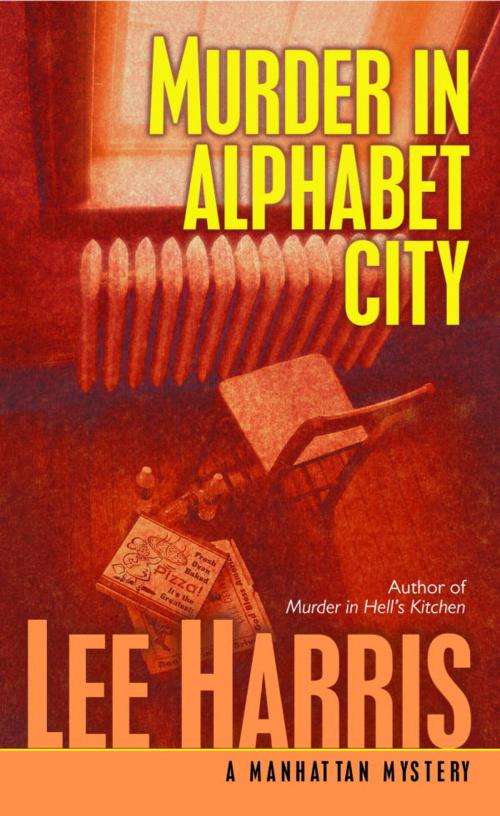Cover of the book Murder in Alphabet City by Lee Harris, Random House Publishing Group