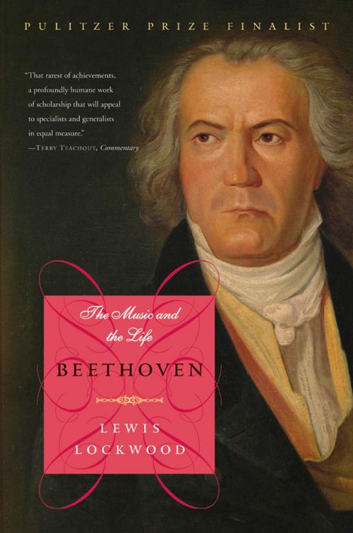 Cover of the book Beethoven: The Music and the Life by Lewis Lockwood, W. W. Norton & Company