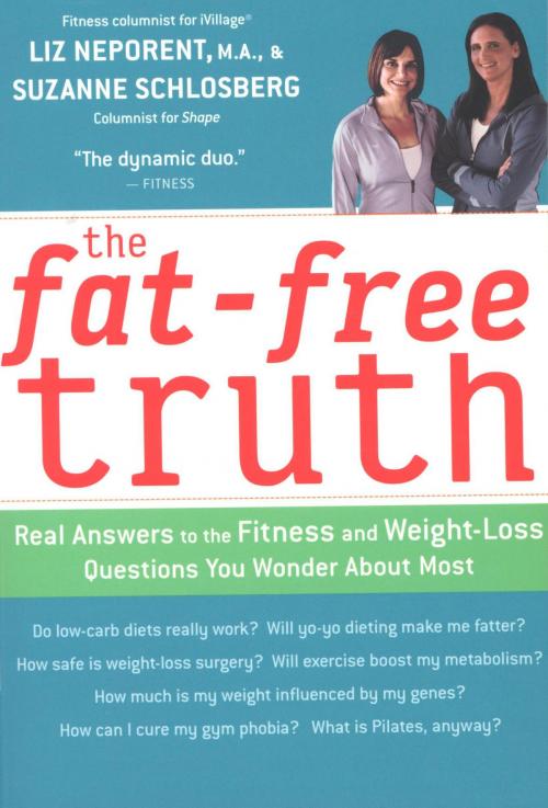 Cover of the book The Fat-Free Truth by Suzanne Schlosberg, Liz Neporent, HMH Books