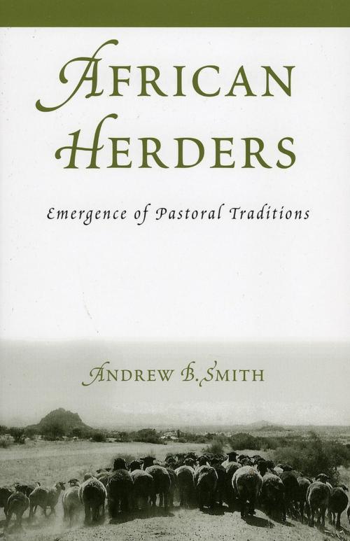 Cover of the book African Herders by Andrew B. Smith, AltaMira Press