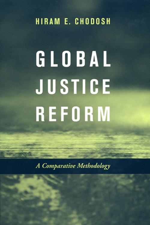 Cover of the book Global Justice Reform by Hiram E. Chodosh, NYU Press