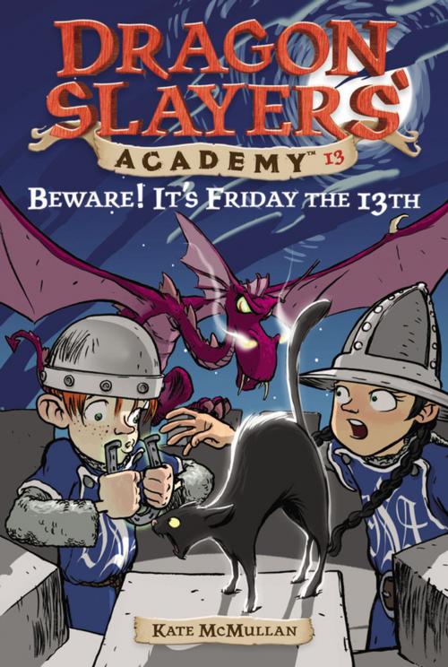 Cover of the book Beware! It's Friday the 13th #13 by Kate McMullan, Penguin Young Readers Group