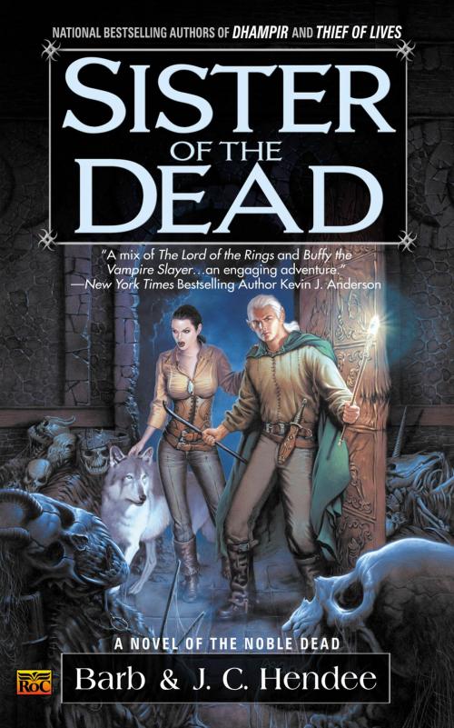 Cover of the book Sister of the Dead by Barb Hendee, J.C. Hendee, Penguin Publishing Group