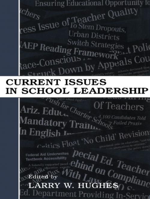Cover of the book Current Issues in School Leadership by , Taylor and Francis