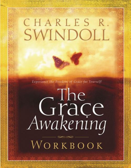 Cover of the book The Grace Awakening Workbook by Charles R. Swindoll, Thomas Nelson