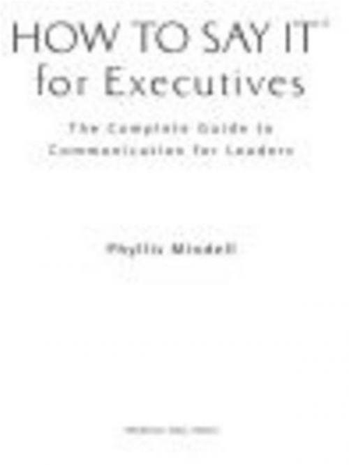 Cover of the book How to Say it for Executives by Phyllis Mindell, Penguin Publishing Group