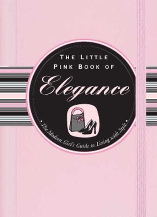 Cover of the book The Little Pink Book of Elegance by Jodi Kahn, Peter Pauper Press, Inc.