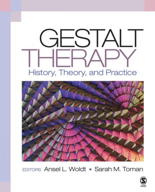 Cover of the book Gestalt Therapy by Dr. Ansel L. Woldt, Dr. Sarah M. Toman, SAGE Publications