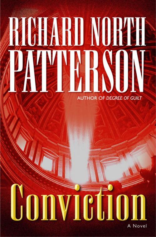 Cover of the book Conviction by Richard North Patterson, Random House Publishing Group