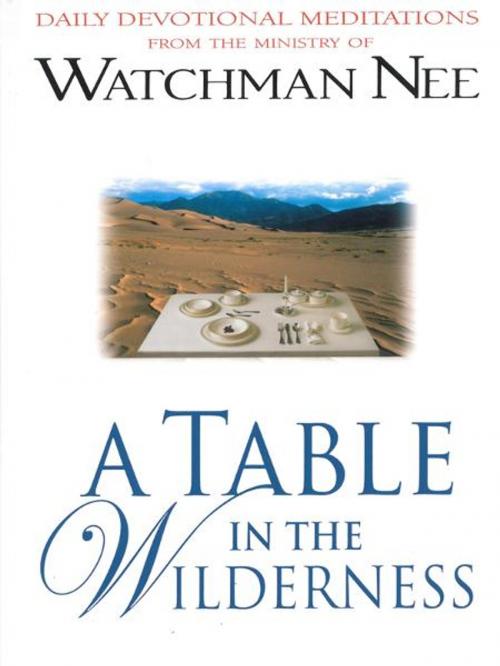 Cover of the book A Table in the Wilderness by Watchman Nee, CLC Publications