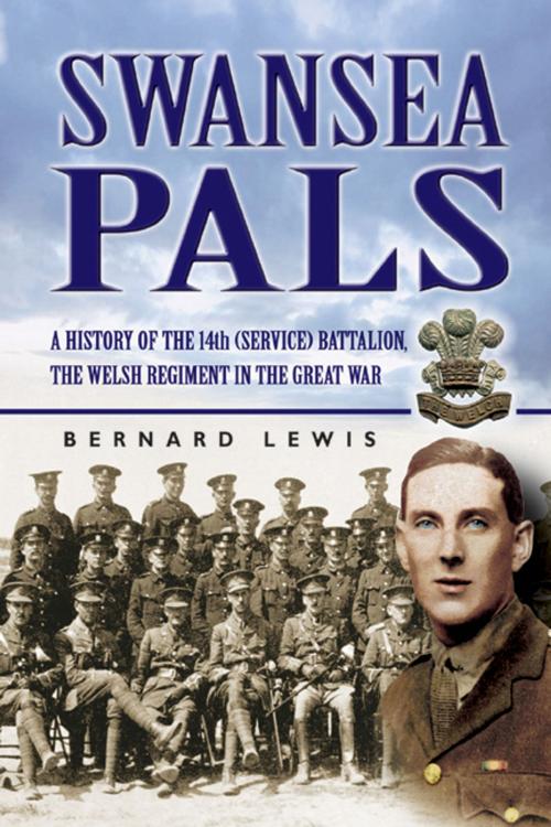 Cover of the book Swansea Pals by Bernard Lewis, Pen and Sword
