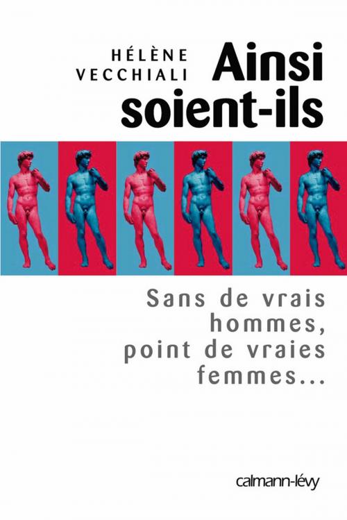Cover of the book Ainsi soient-ils by Hélène Vecchiali, Calmann-Lévy