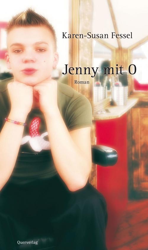 Cover of the book Jenny mit O by Karen-Susan Fessel, Querverlag