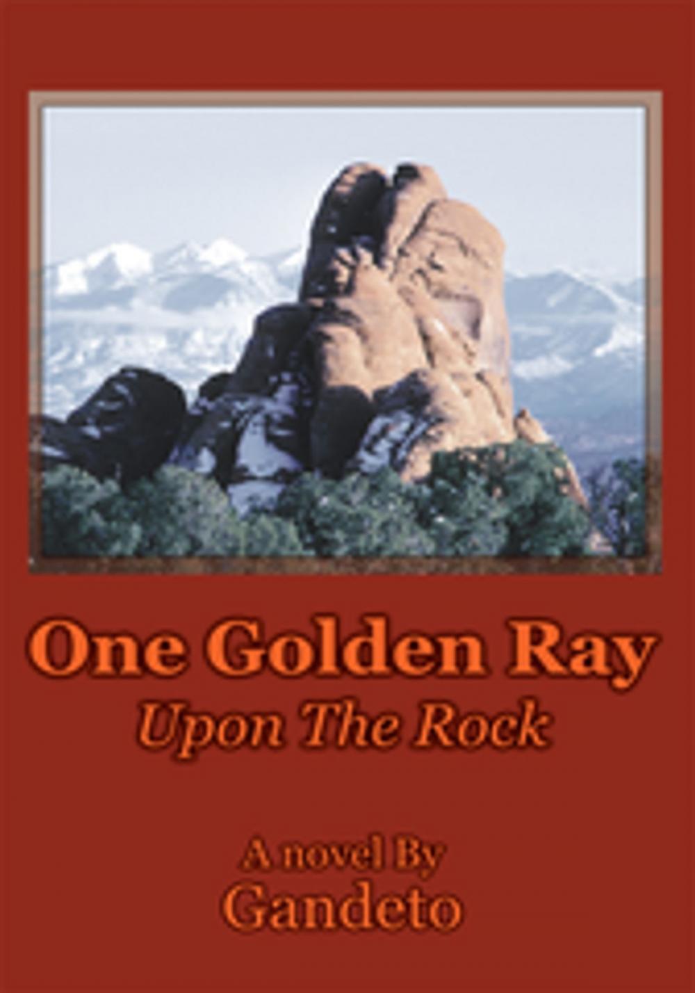 Big bigCover of One Golden Ray Upon the Rock