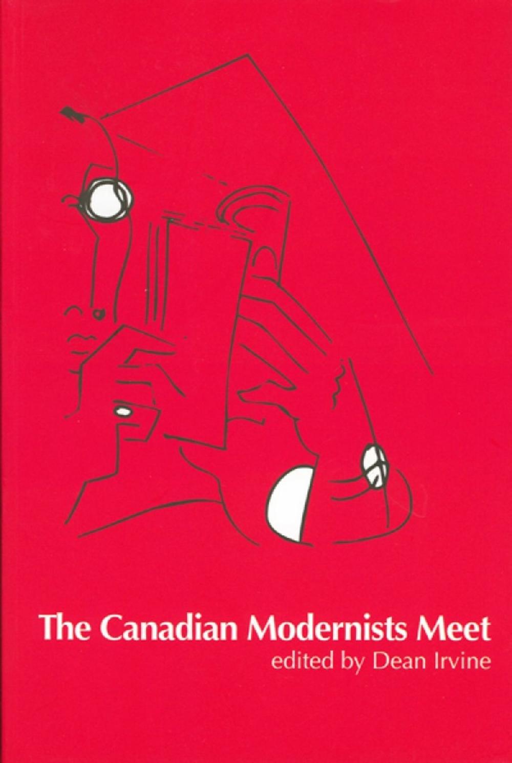 Big bigCover of The Canadian Modernists Meet