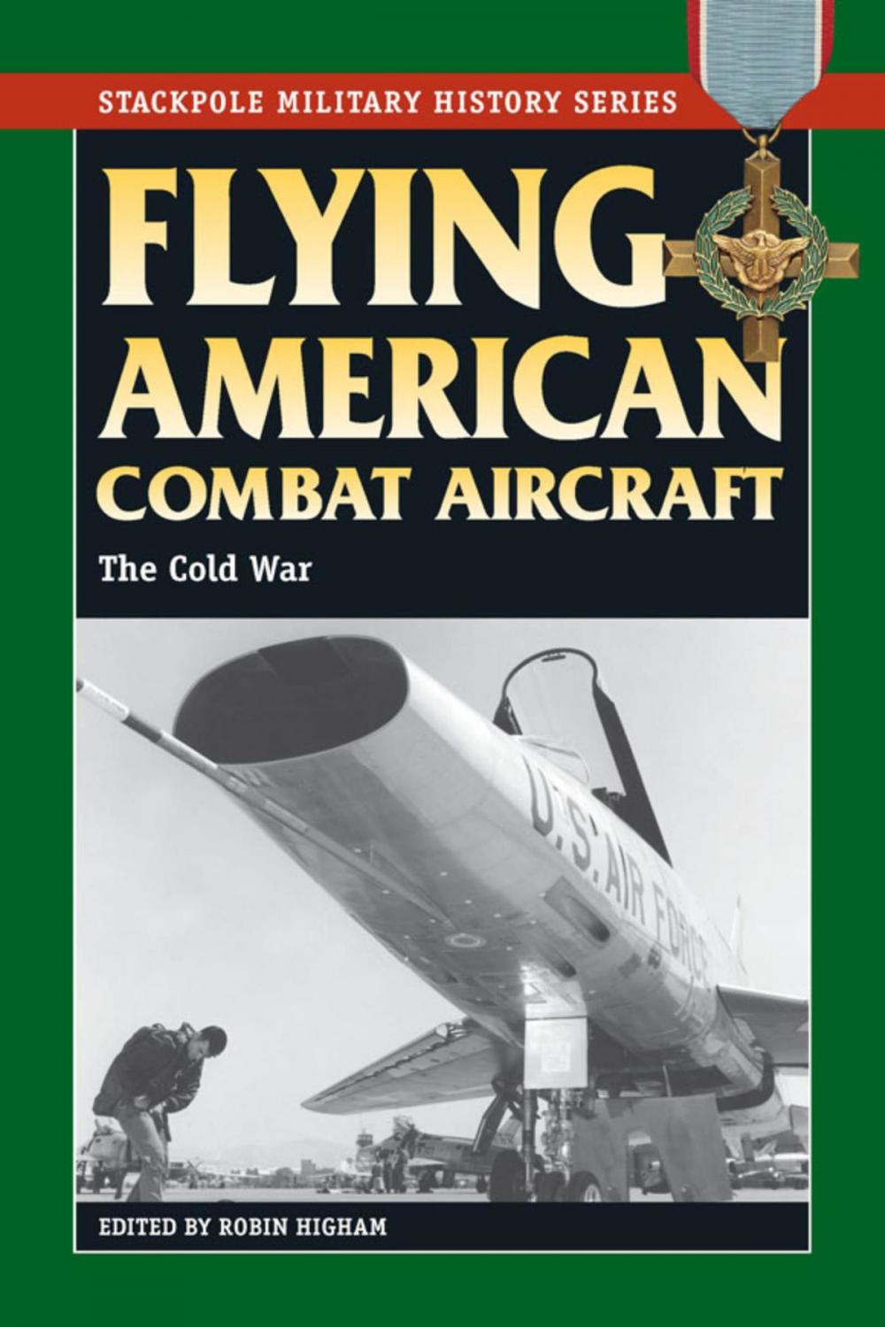 Big bigCover of Flying American Combat Aircraft