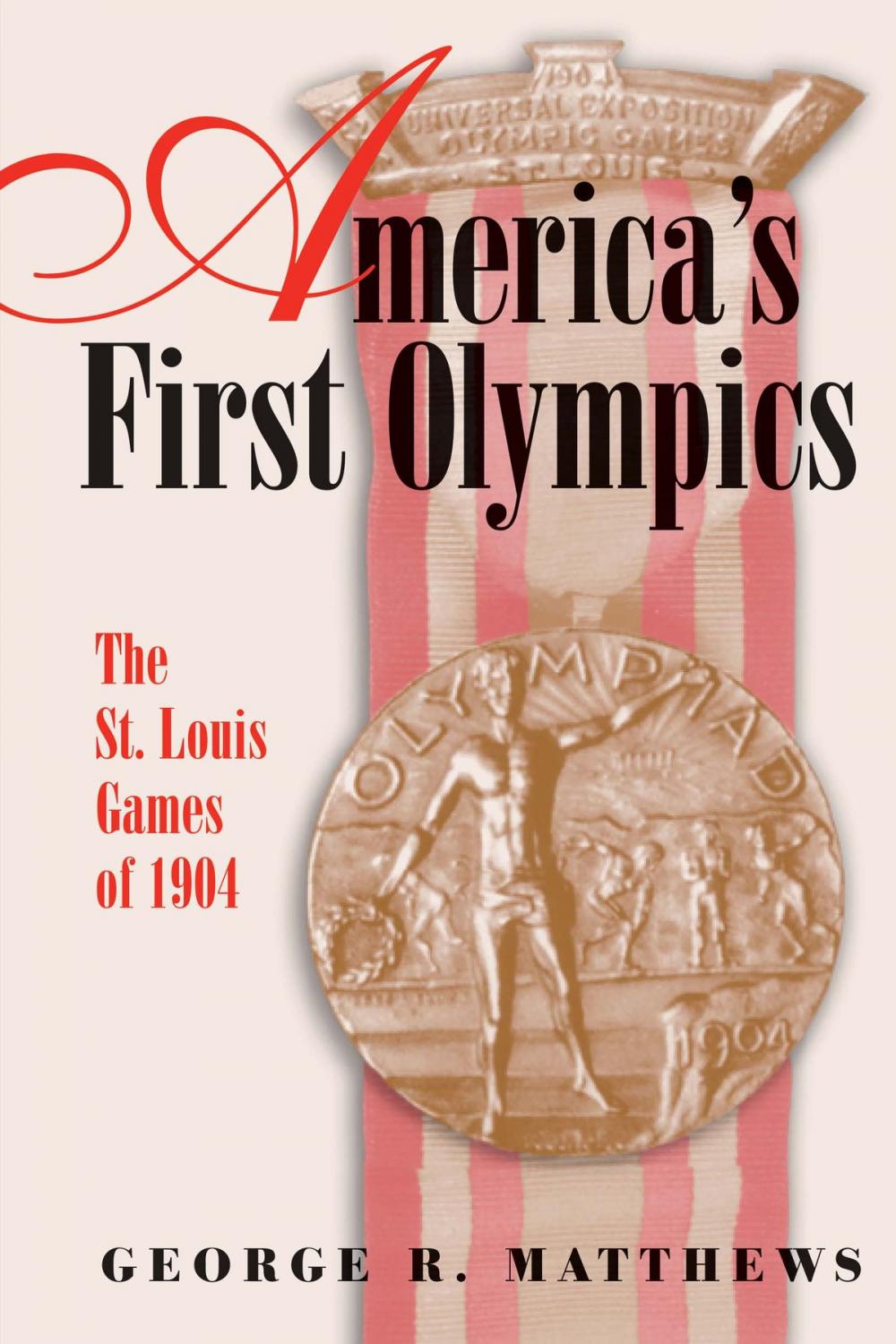 Big bigCover of America's First Olympics