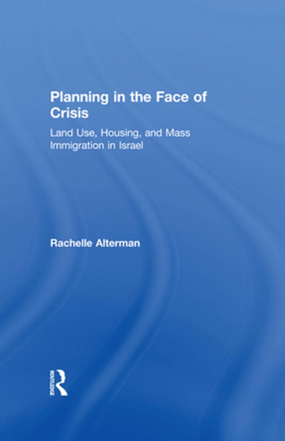 Big bigCover of Planning in the Face of Crisis