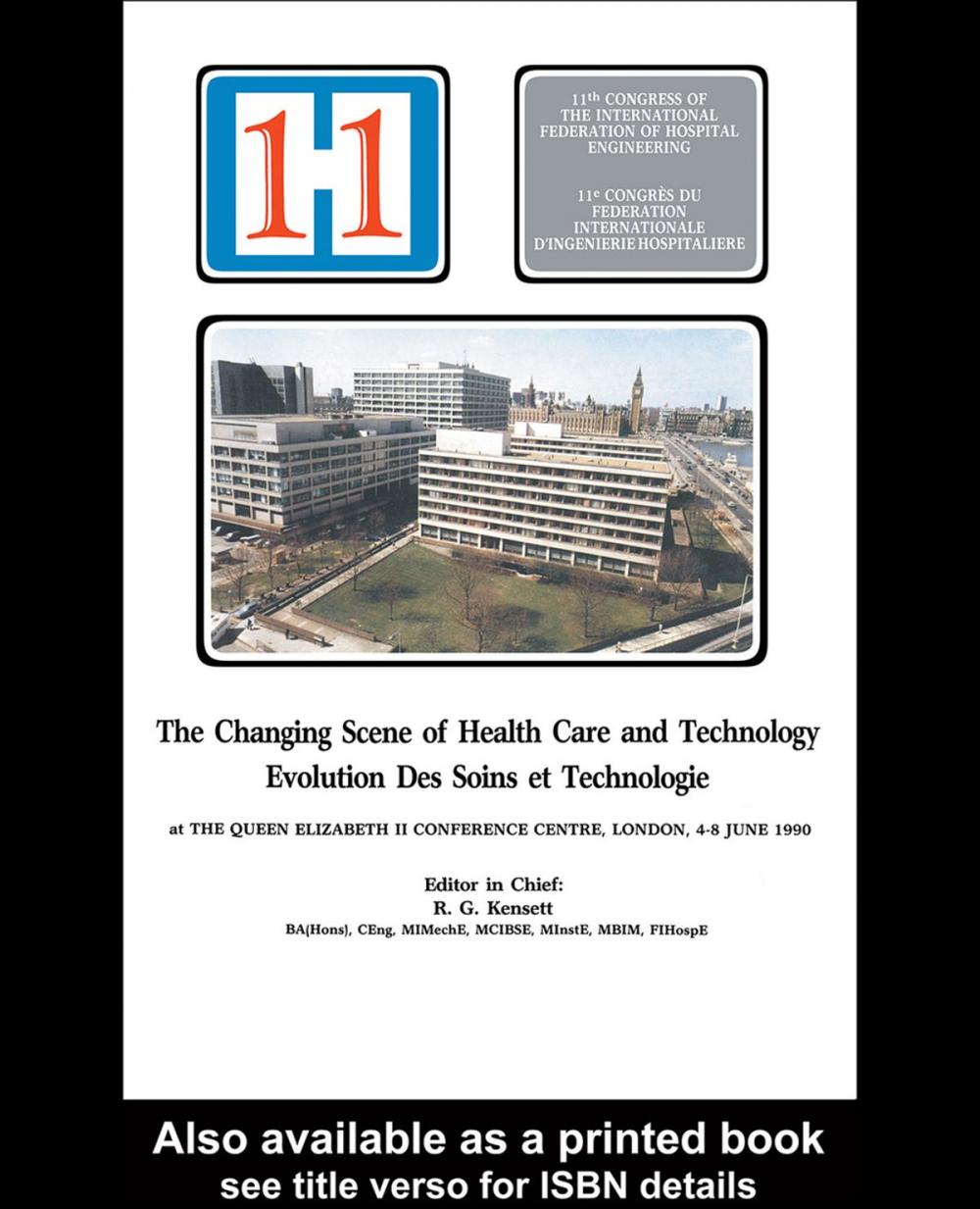 Big bigCover of The Changing Scene of Health Care and Technology